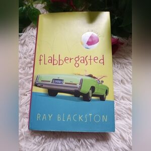 Flabbergasted by Ray Blackston Book